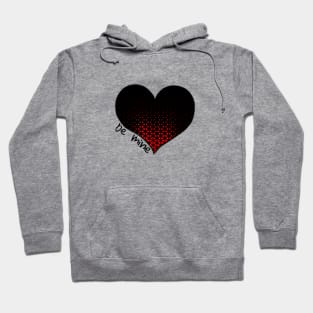 Be my love Hoodie